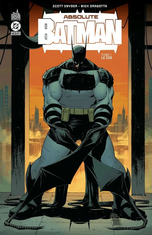 Absolute Batman tome 1 - Le Zoo